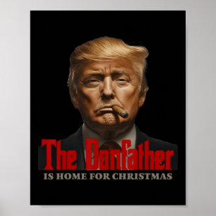 Poster Drôle Parrain Trump Le Parrain Est À La Maison De