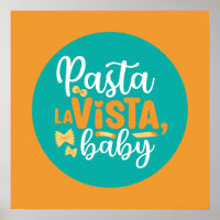 Drôle Pasta La Vista Retro Typographie de cuisine 