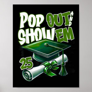 Poster Drôle Pop Out Et Montre Em Senior Cl De 2025 Grads