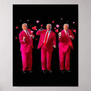 Poster Drôle Président Trump Danse Donald Trump Cœur V
