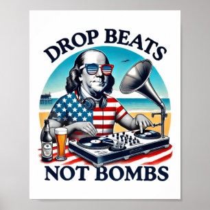 Poster Drôle Rétro Président américain Drop Beats Not Bom