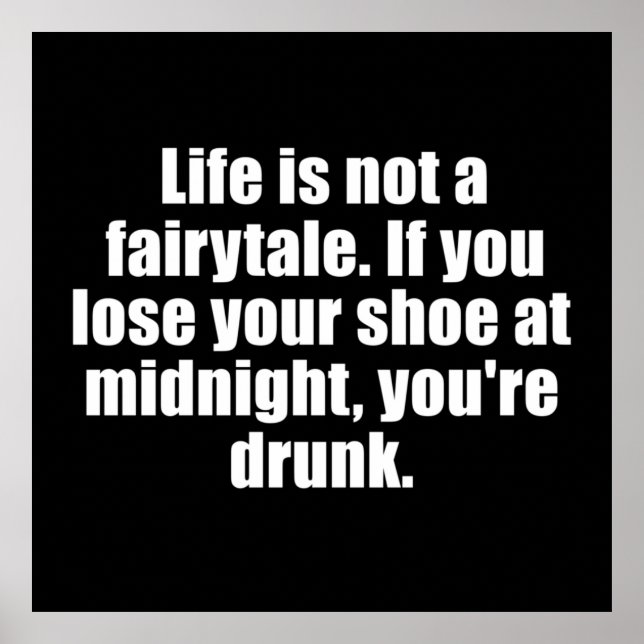 Poster Drôle sarcastique dit des citations célèbres sarca (Devant)