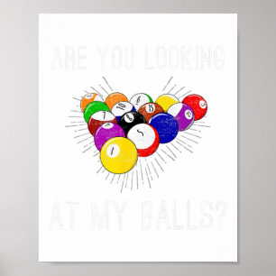 Poster Drôle Sarcastique Pool Billard Slogan Regardant M