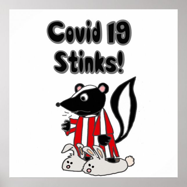 Poster Drôle Sick Skunk Covid 19 Stinks (Devant)