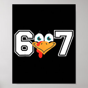 Poster Drôle Six Sept 67 Visage de Dinde Thanksgiving Mat