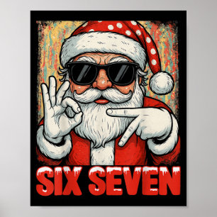 Poster Drôle Six Sept Mème Noël Cool Père Noël Citation 6