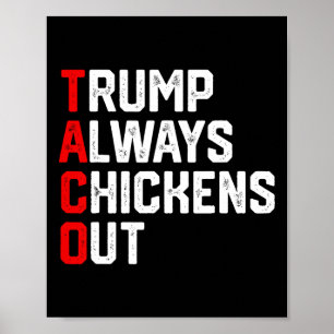 Poster Drôle Taco Trump Toujours Défonce Pas Taco Trump 