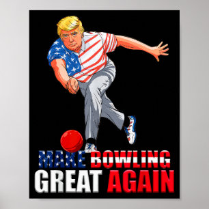 Poster Drôle Trump Bowling Faire Bowling Grandir Encore