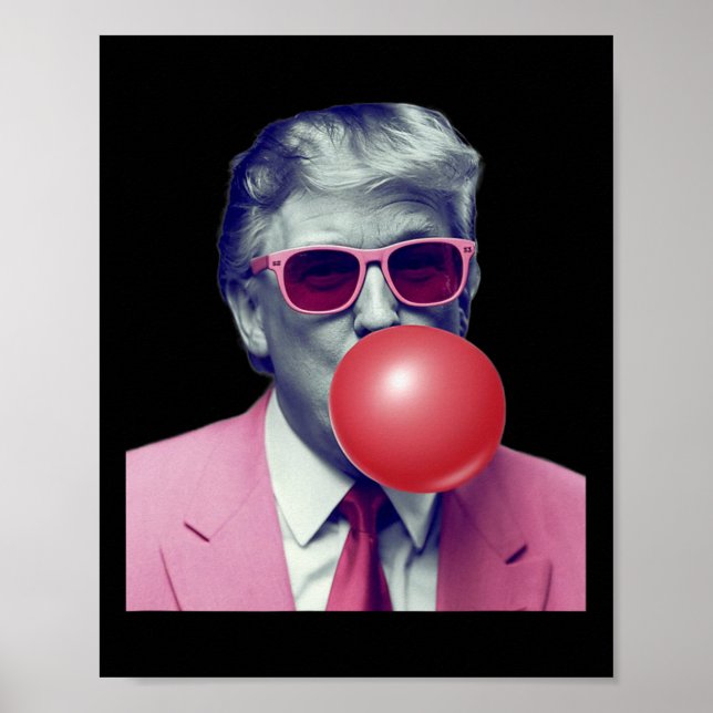 Poster Drôle Trump Bubble Gum Yum Cadfts (Devant)