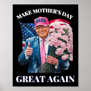 Poster Drôle Trump rend la fête des mères une grande fois