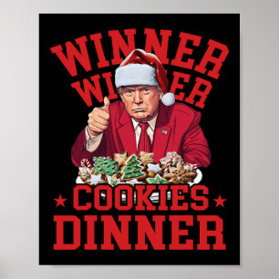 Poster Drôle Trump Winner Cookies Dîner Joyeux Chr