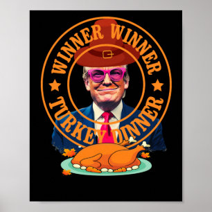 Poster Drôle Trump Winner Dîner Turquie Thanksgivi