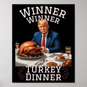 Poster Drôle Trump Winner Dîner Turquie Thanksgivi