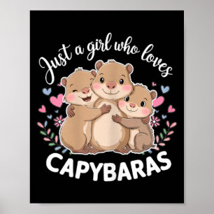 Poster Drôle Une fille qui aime les capybaras Cool Capyba