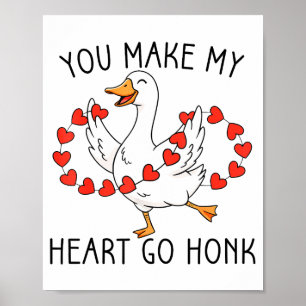 Poster Drôle Vous Faites Faire Honk À Mon Cœur Joyeuse Fê