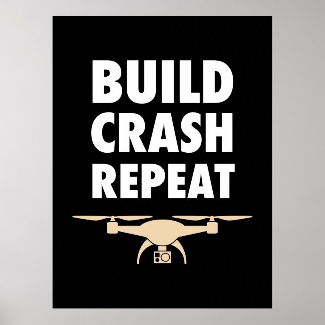 Poster Drone de construction Crash Repeat (Devant)