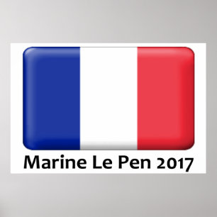 Poster du drapeau français Marine Le Pen 2017