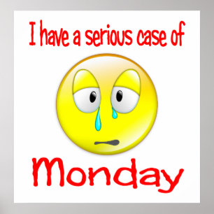 Poster du lundi blues