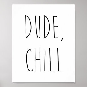 Poster Dude Chill Funny White Elephant Livre Bibliothèque