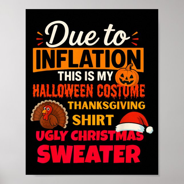 Poster Due To Inflation This Is My Halloween Thanksgiving (Devant)