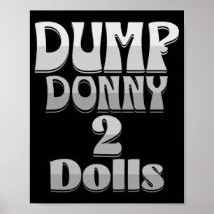 Poster Dump Donny 2 poupées deux poupées Trump Tarifs Hum