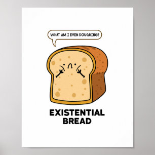 Poster d'un jeu de pains amusant de pain Existenti