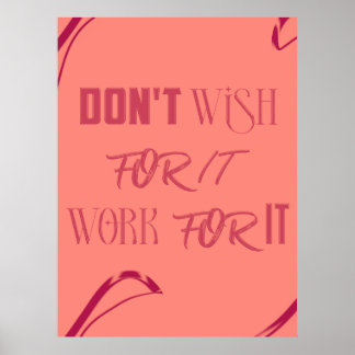 Poster d'une citation motivationnelle - "Don't Wis
