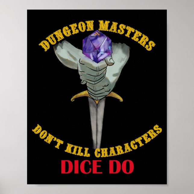 Poster Dungeon Masters Dont Kill Characters Dice Do  (Devant)