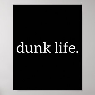 Poster Dunk Life Deluxe Bysketbyll Pour Athlètes