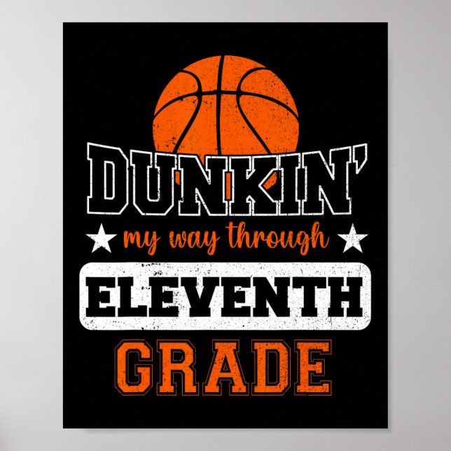Poster Dunking My Way Through 11th Grade Bysketbyll Byck (Devant)