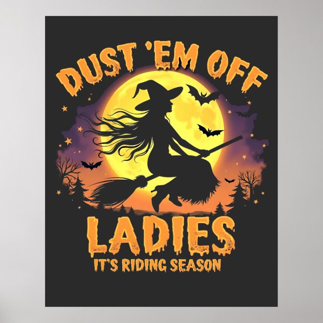 Poster Dust Em Off Ladies C'est la saison d'équitation Ha (Devant)