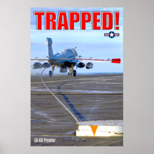 POSTER EA-6B PROWLER - TRAPPED !
