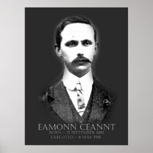 Poster Éamonn Ceannt Pâques 1916 Républicain irlandais