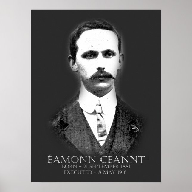 Poster Éamonn Ceannt Pâques 1916 Républicain irlandais (Devant)