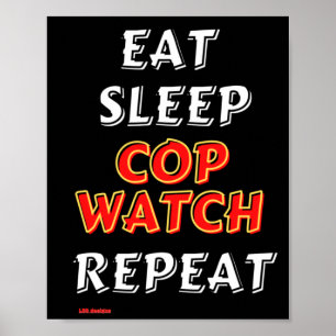 Poster "EAT, SLEEP..."