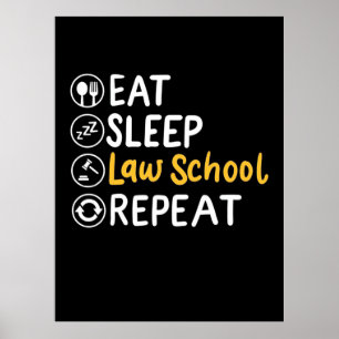 Poster Eat Sleep Law School Répétition