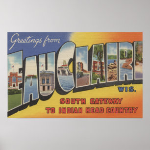 Poster Eau Claire, Wisconsin - Scènes de grandes lettres