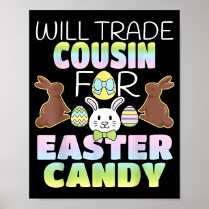 Poster Échangerai cousin contre friandises de Pâques Enfa