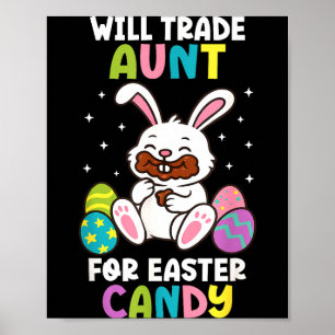 Poster Échangerai Tante Contre Bonbons De Pâques Enfants