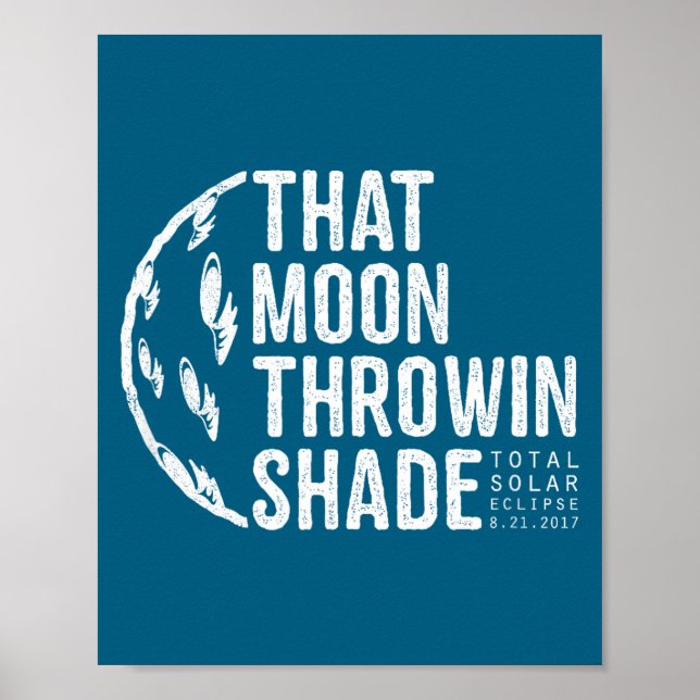 Poster Éclipse Totale de Soleil Drôle 2017 Lune (Devant)
