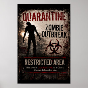 Poster Éclosion de zombie en quarantaine – Zone interdite