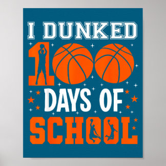 Poster École de basket Dunked 100 Jours d'élève de matern