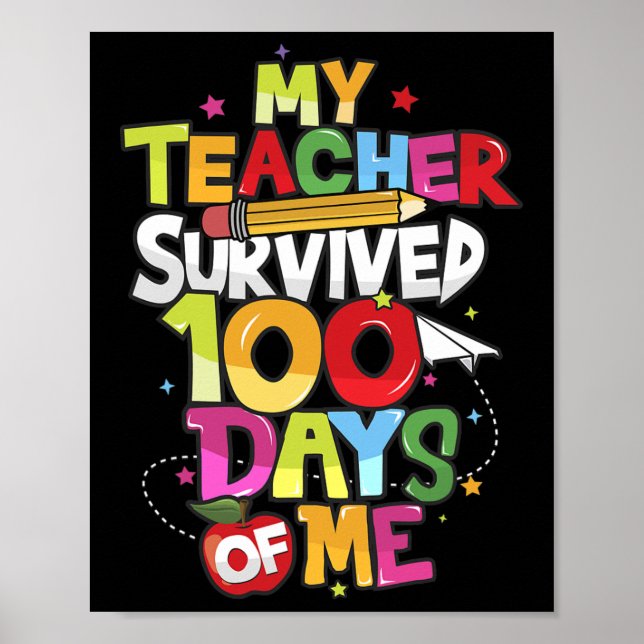 Poster École De Jour - Mon Enseignant A Survécu 100 Jours (Devant)