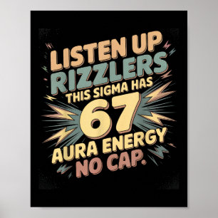 Poster Écoutez bien les Rizzlers, ce Sigma a 67 Énergie A