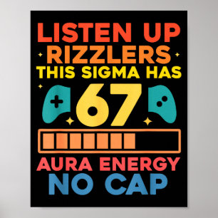 Poster Écoutez bien les Rizzlers Ce Sigma a 67 Énergie d'