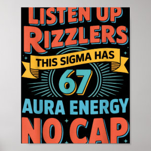 Poster Écoutez bien, Rizzlers, ce Sigma a 67 Énergie d'Au