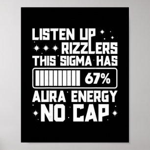 Poster Écoutez les Rizzlers Ce Sigma a 67 Énergie d'Aura