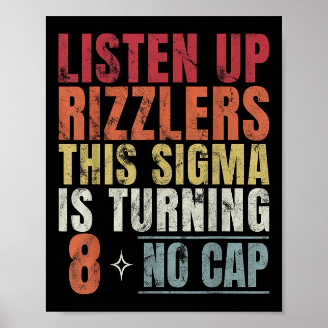 Poster Écoutez Les Rizzlers Cette Sigma A 8 Ans (Devant)