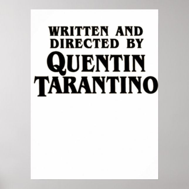 Poster Écrit et réalisé par Quentin Tarantino (Devant)