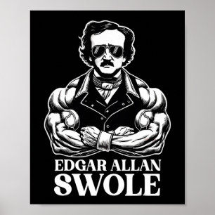 Poster Edgar Allan Swole Gym Workout et Fitness Bodybuil